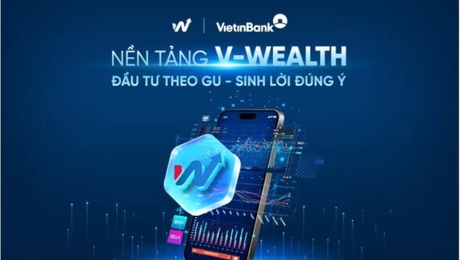 VietinBank ra mắt nền tảng đầu tư toàn diện V-Wealth