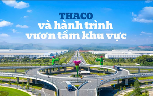 THACO và hành trình vươn tầm khu vực